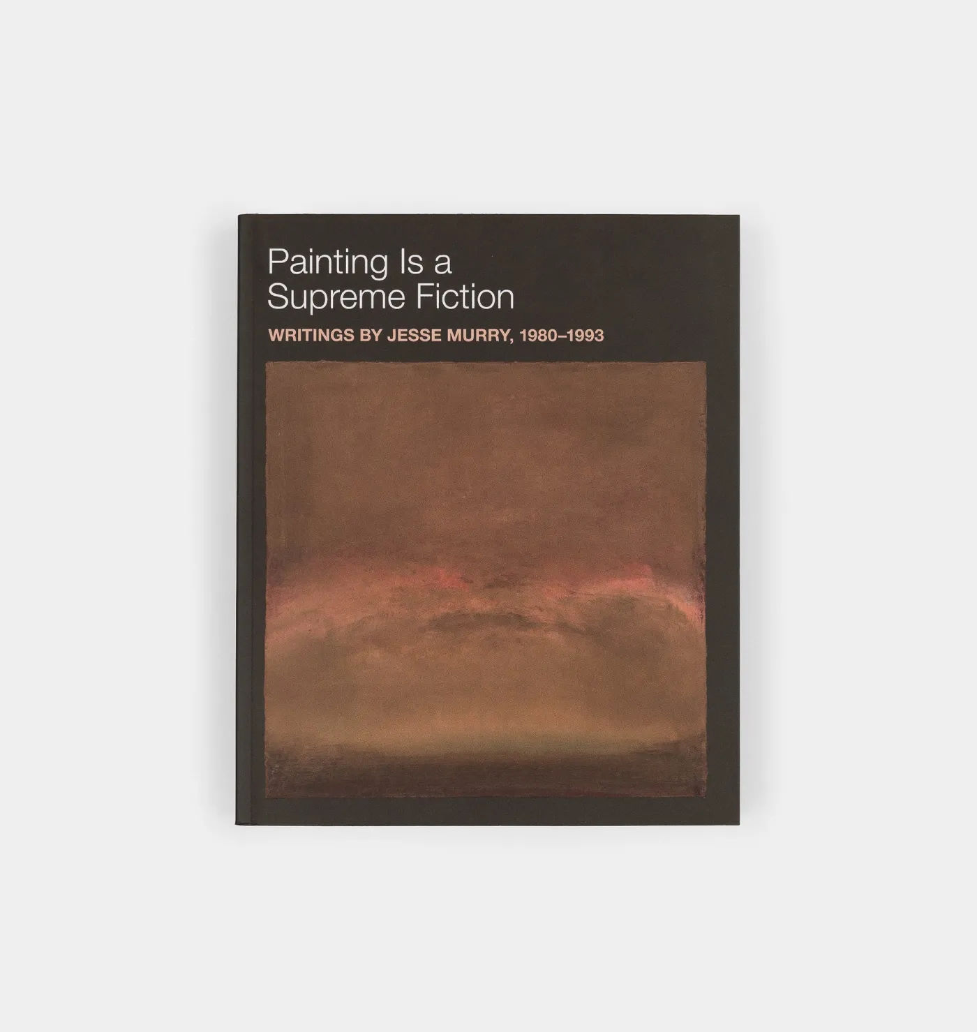 Painting is a Supreme Fiction